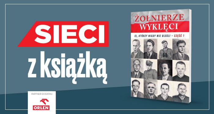 Książka o Wyklętych z tygodnikiem „Sieci"