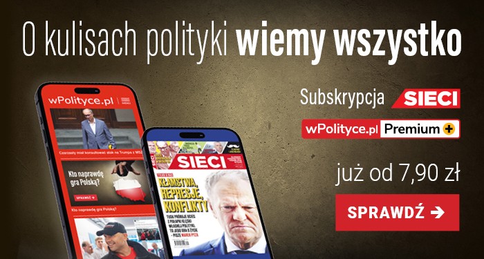 Kto pociąga za sznurki? Dziennikarze Sieci i wPolityce.pl odsłaniają kulisy politycznego teatru