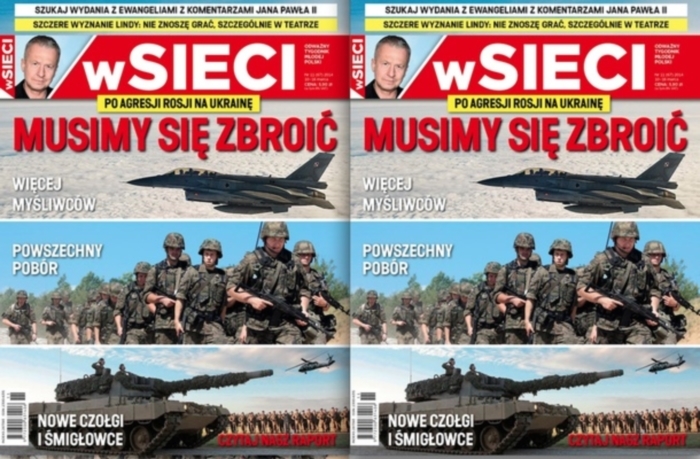 Musimy się zbroić. Nowy numer "wSieci"