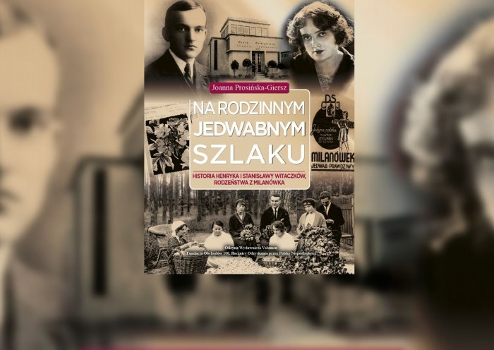 Na rodzinnym jedwabnym szlaku Historia Henryka i Stanisławy Witaczków