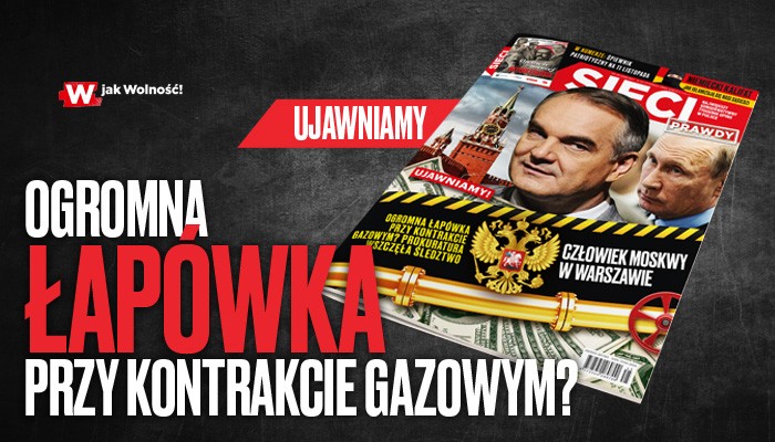 Nowe  „Sieci” – Człowiek Moskwy w Warszawie