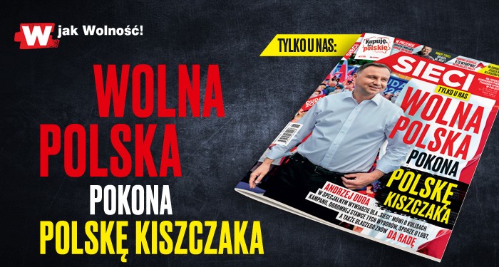 Nowy numer „Sieci”: Wolna Polska pokona Polskę Kiszczaka