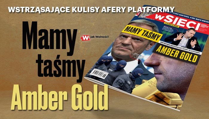 Nowy numer „wSieci”: Wstrząsające taśmy z afery Amber Gold