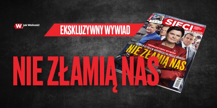 Nowy tygodnik „Sieci”: Nie złamią nas!