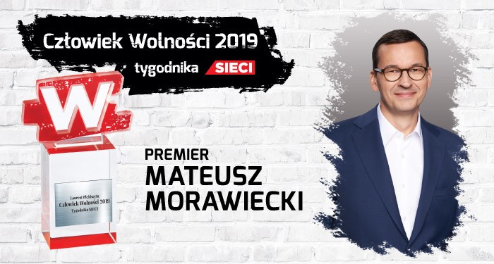 Premier Mateusz Morawiecki Człowiekiem Wolności 2019 tygodnika Sieci!