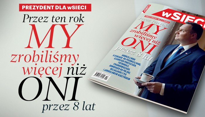 Prezydent Andrzej Duda specjalnie dla tygodnika "wSieci"