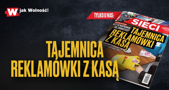 "Sieci": Czy to naprawdę się zdarzyło? "Sieci": Czy to naprawdę się zdarzyło?