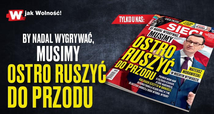 „Sieci”: Musimy ostro ruszyć do przodu