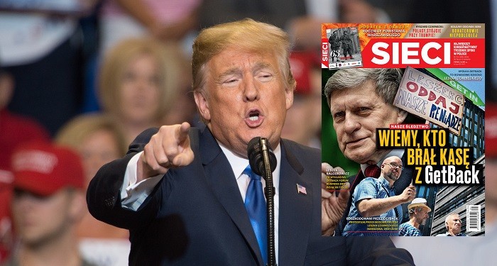 „Sieci”: Polacy, stójcie przy Trumpie