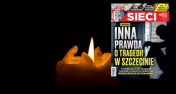 ”Sieci”: Polityczna gra śmiercią dziecka