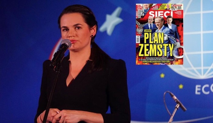 „Sieci”: Polska pułapka na Cichanouską „Sieci”: Polska pułapka na Cichanouską