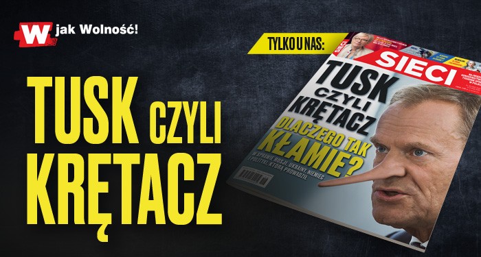 "Sieci": Tusk - kuglarz polskiej polityki
