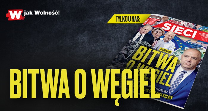 W nowym „Sieci”: Bitwa o węgiel