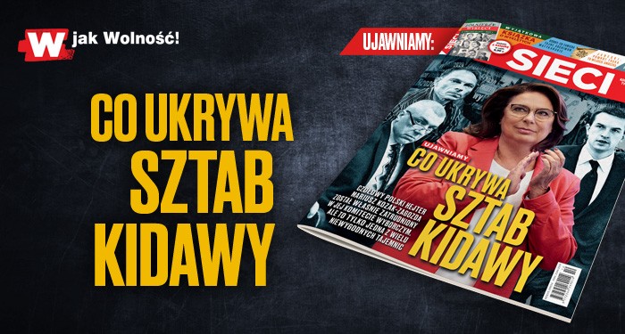 W tygodniku „Sieci”: Co ukrywa sztab Kidawy