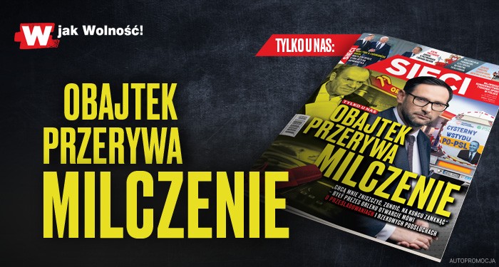 W tygodniku „Sieci”: Obajtek przerywa milczenie