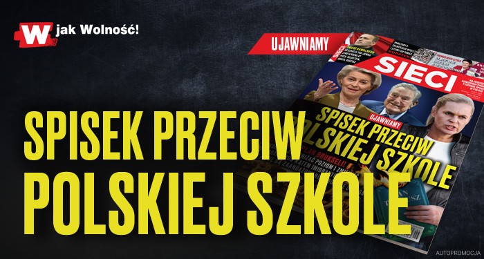 W tygodniku „Sieci”: Spisek przeciw polskiej szkole 