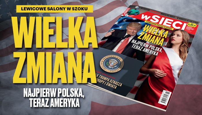 Wielka zmiana. Nowy numer tygodnika "wSieci"