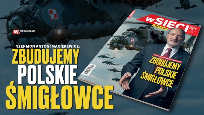 „wSIECI”: Antoni Macierewicz zapowiada – „Zbudujemy polskie śmigłowce!”