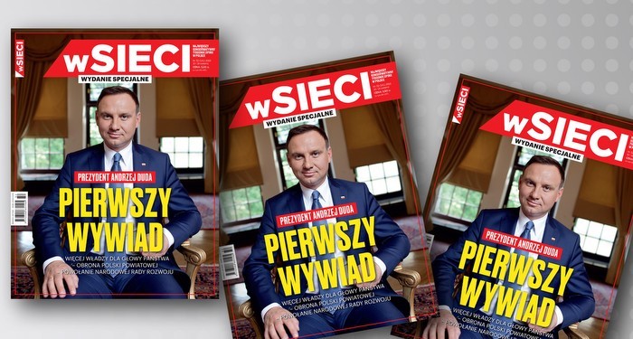 "wSieci": Pierwszy wywiad Prezydenta!