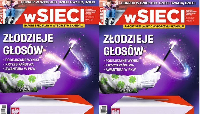 "wSieci": Złodzieje głosów! "wSieci": Złodzieje głosów!