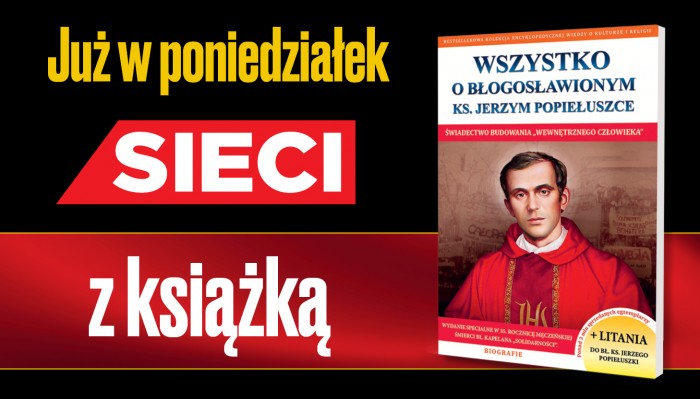 Wyjątkowa książka z tygodnikiem „Sieci” – już od poniedziałku!