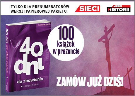 „40 dni do zbawienia” – książka na Wielki Post. Już teraz w prezencie!