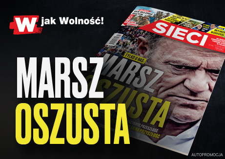 W nowym „Sieci”: Marsz oszusta