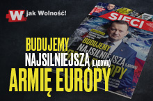 Budujemy najsilniejszą armię Europy