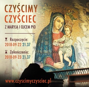 Czuwanie modlitewne „Z Maryją i Ojcem Pio czyścimy czyściec”