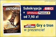 Gry o tron i inne fascynujące historie – nowe e-wydanie wSieci Historii