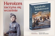 Heroizm zaczyna się wcześnie