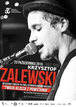 Koncert Krzysztofa Zalewskiego na finał fotograficznej gry miejskiej "Twoja klisza z Powstania