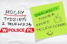 Mocny tydzień z telewizją wPolsce.pl