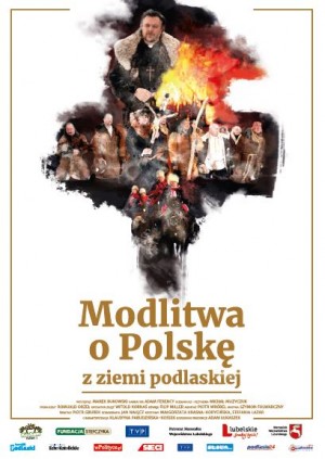 Modlitwa o Polskę - z ziemi podlaskiej