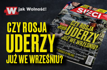 Nowe „Sieci”: Czy Rosja uderzy już we wrześniu?