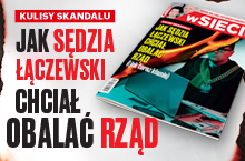 Nowe wSieci: W co gra sędzia Łączewski?