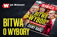 Nowy numer „Sieci”: Bitwa o wybory