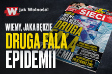 Nowy numer "Sieci": Jaka będzie druga fala epidemii