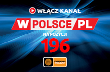 Oglądajcie wPolsce.pl w Cyfrowym Polsacie