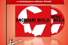 „Pachołki Rosji” jeszcze w kioskach