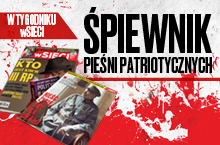 Pieśni patriotyczne - Śpiewnik w tygodniku wSieci