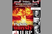 Polacy, którzy zmienili świat w poniedziałek 7 maja w tygodniku Sieci