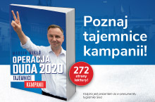 PREMIERA KSIĄŻKI OPERACJA DUDA 2020. TAJEMNICE KAMPANII.