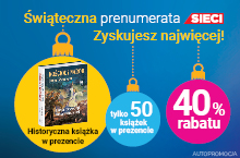 Prenumerata Sieci – najtaniej i z prezentem!