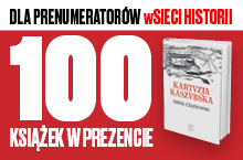 Prenumerata wSieci Historii z książką w prezencie!