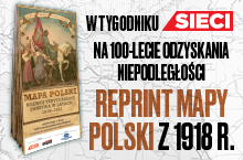 Prezent dla czytelników tygodnika Sieci na 100 lat Polski Niepodległej!