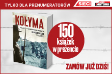 Prezent dla prenumeratorów – książka „Kołyma. Polacy w sowieckich łagrach”