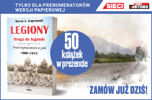 Prezent dla prenumeratorów – książka „Legiony. Droga do legendy”