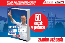 Prezent dla prenumeratorów – książka „Operacja DUDA 2020. Kulisy kampanii”