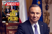 Prezydent w „Sieci”: Musimy być silni